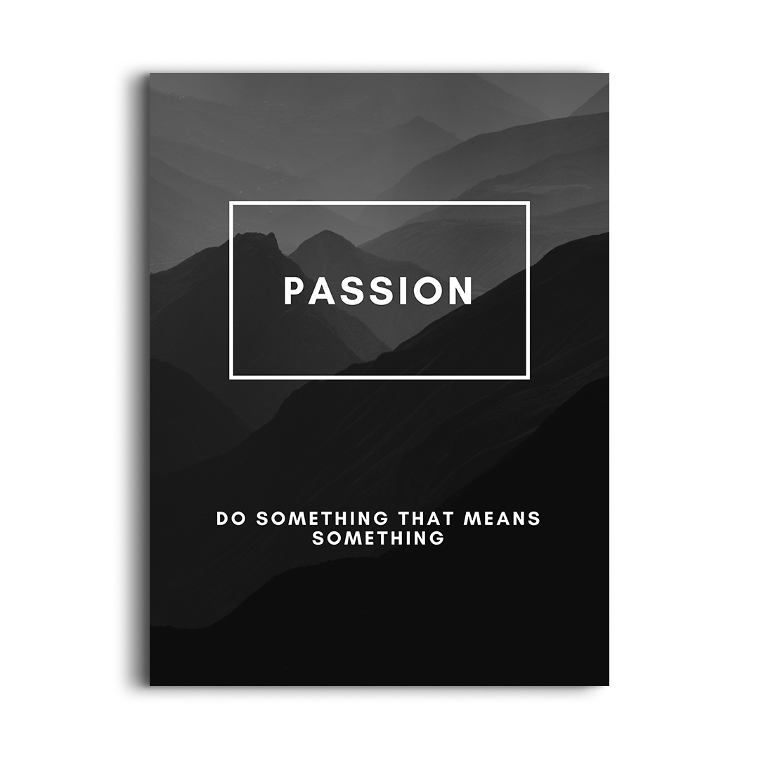 Passion – Bold Motivational Typography Wall Art for Home & Office