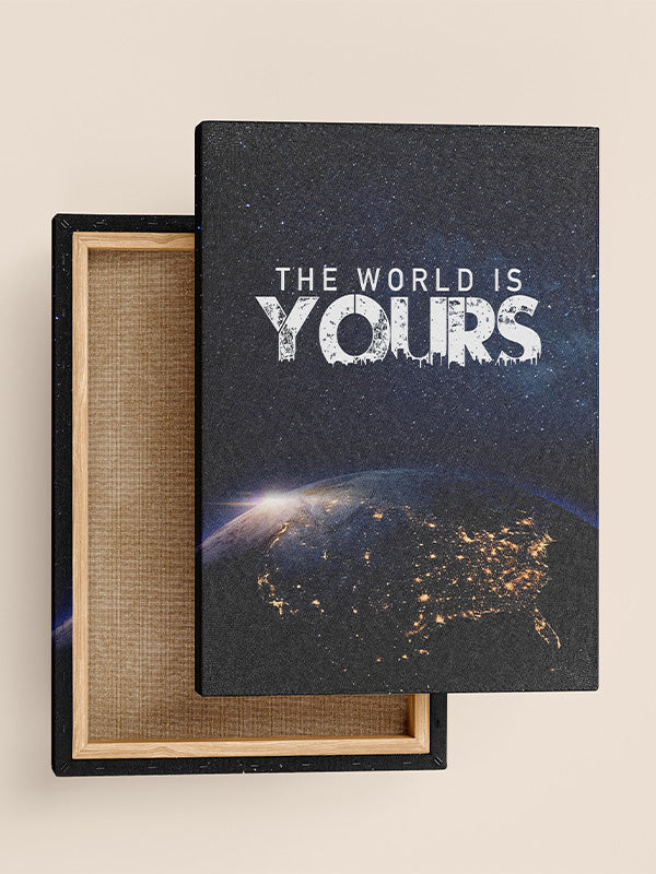 The World Is Yours – Empowering Motivational Wall Art for Dreamers & Achievers