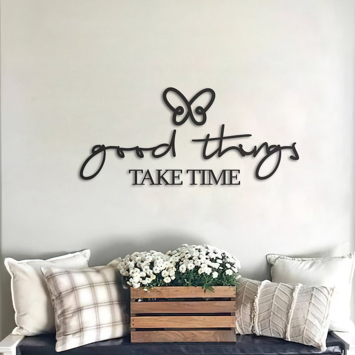 Timeless Wisdom Good Things Take Time Sign Wood Wall Decor