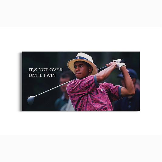 It’s Not Over Until I Win – Motivational Golf-Inspired Wall Art