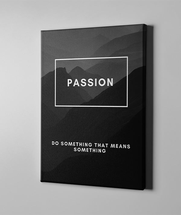 Passion – Bold Motivational Typography Wall Art for Home & Office