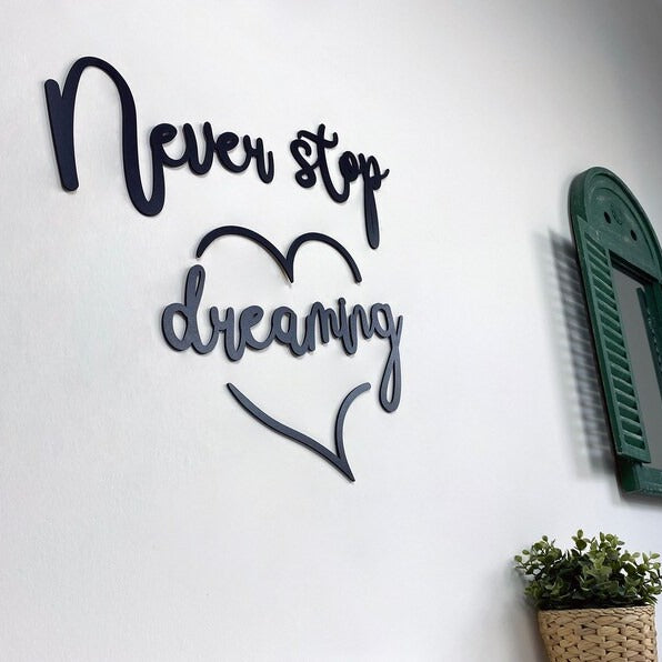 Never Stop Dreaming Wood Sign Decor