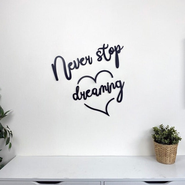 Never Stop Dreaming Wood Sign Decor